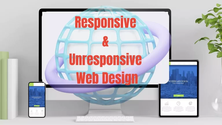 Responsive and Unresponsive Websites